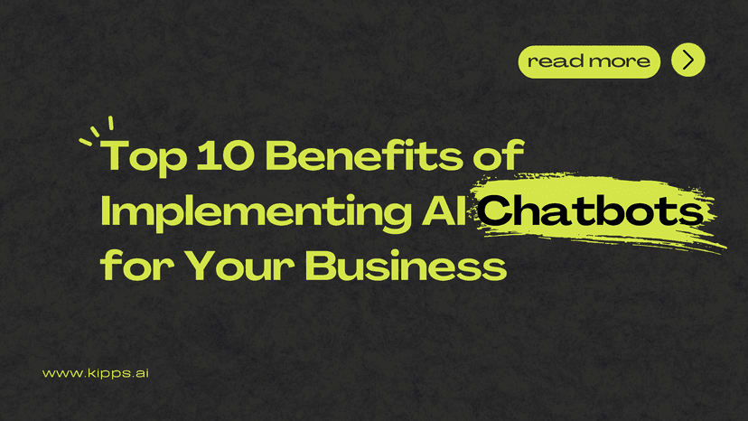 Unlocking the Future: Top 10 Benefits of Implementing AI Chatbots for Your Business