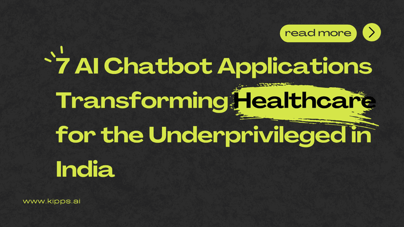 Bridging the Gap: 7 AI Chatbot Applications Transforming Healthcare for the Underprivileged in India