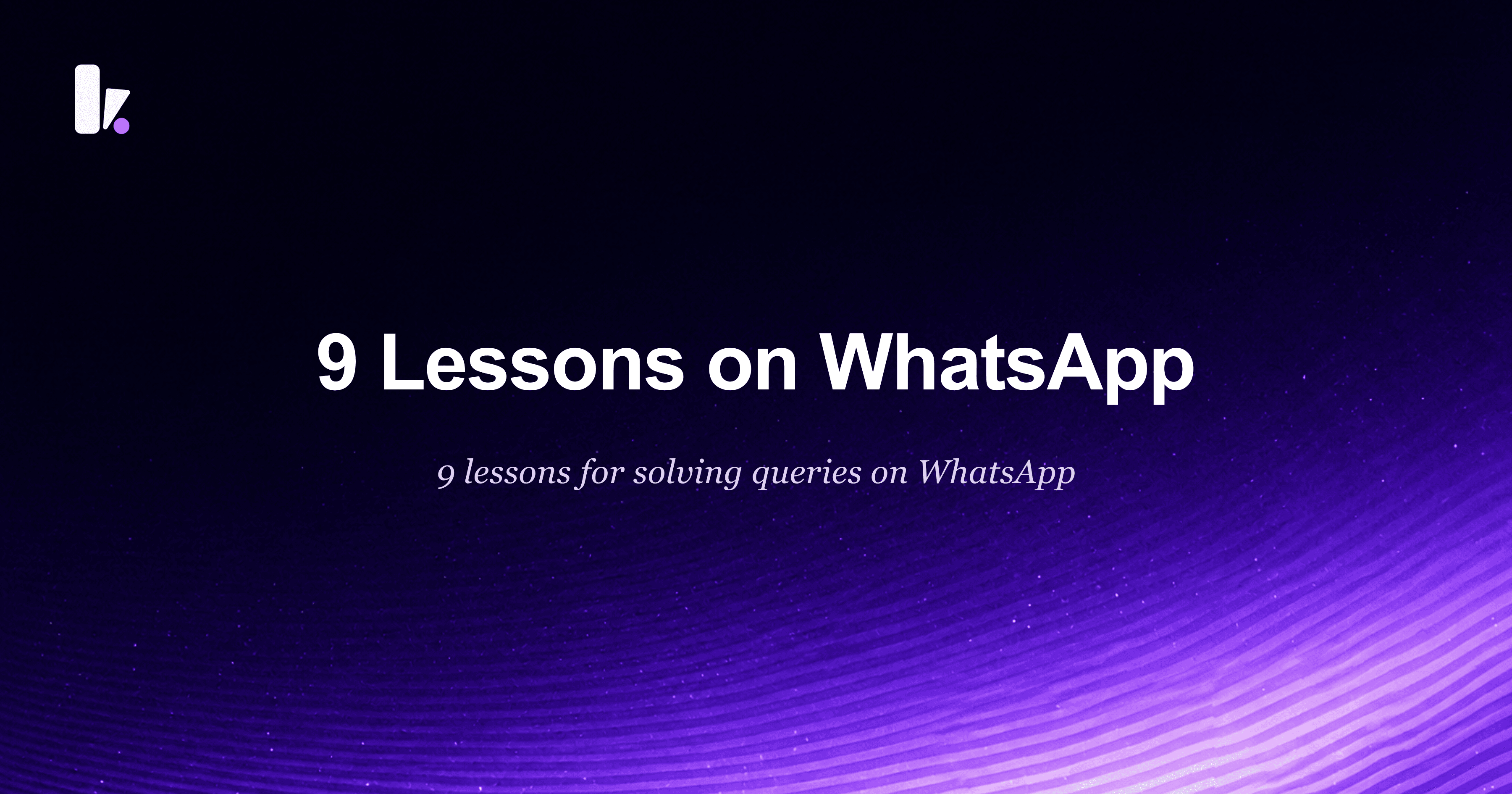 9 Lessons on WhatsApp for Mutual Funds Customer Service
