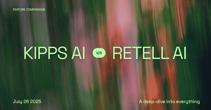Kipps AI vs Retell AI: Don't Choose Before Reading This