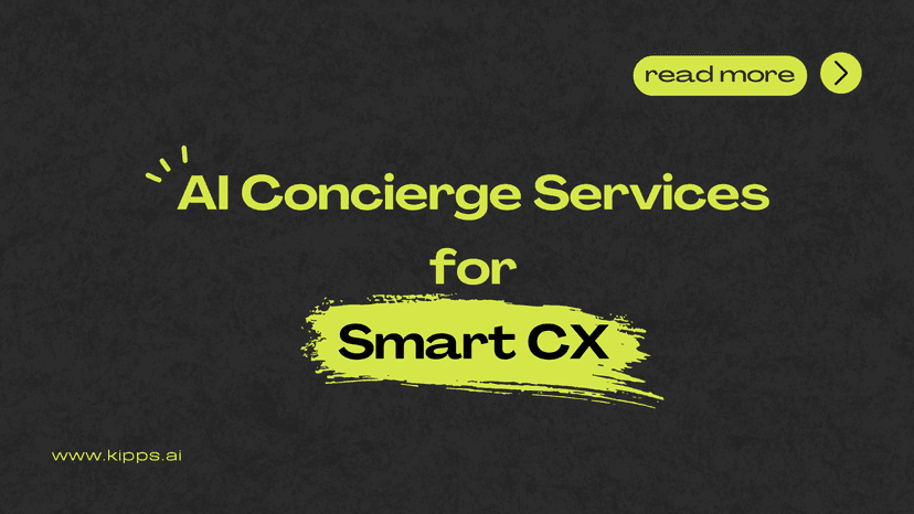 AI Concierge Services for Smart CX | Kipps.AI