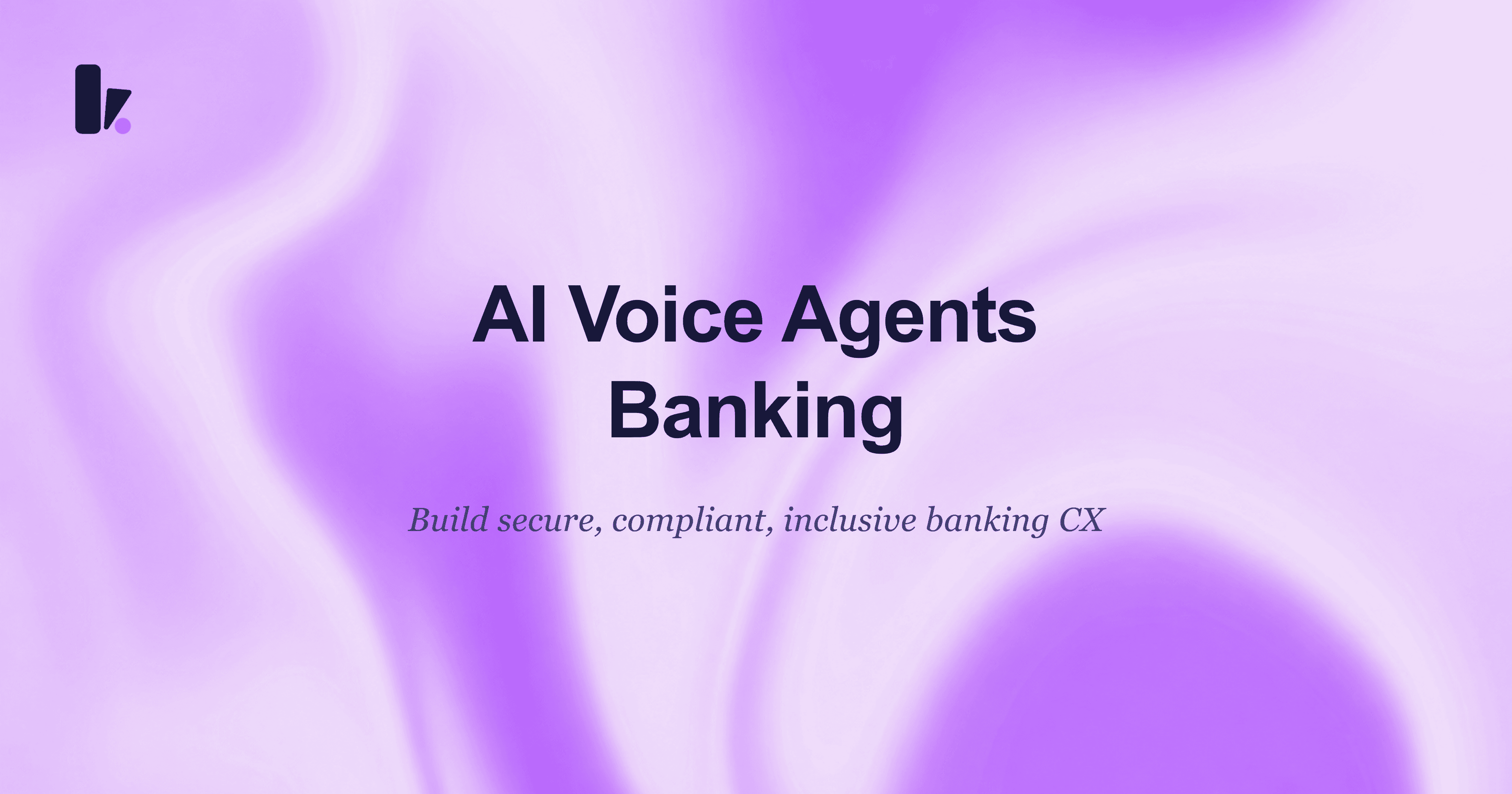 AI Voice Agents for Banking: A Strategic Guide