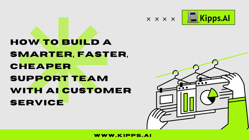 The 2025 Playbook: How to Build a Smarter, Faster, Cheaper Support Team with AI Customer Service