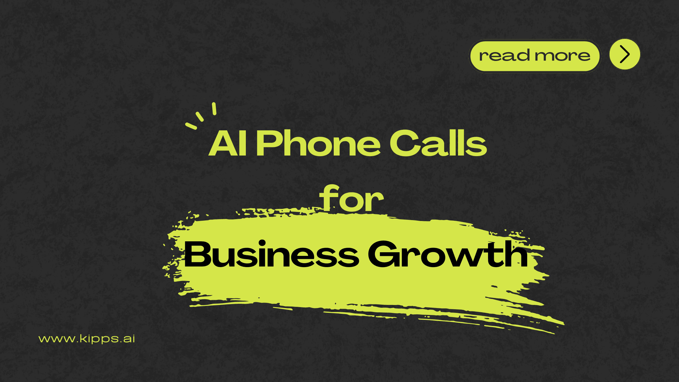 AI Phone Calls for Business Growth | Kipps.AI