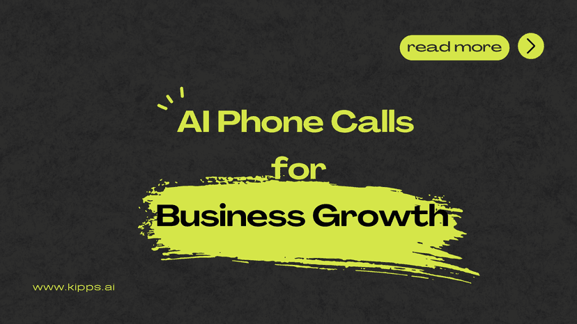 AI Phone Calls for Business Growth | Kipps.AI