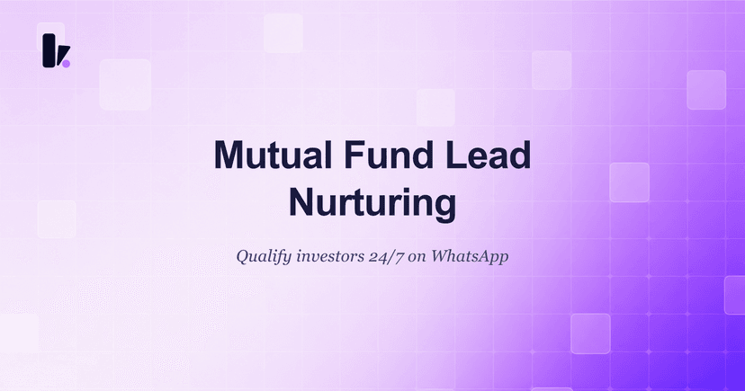 Automate Mutual Fund Lead Nurturing: A Sales Guide