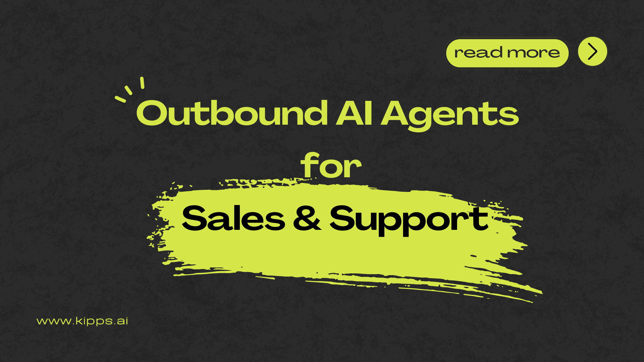 Outbound AI Agents for Sales & Support | Kipps.AI