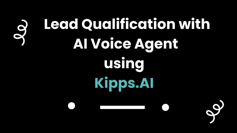 Voice AI for Lead Qualification | Voice Agent | Kipps.AI