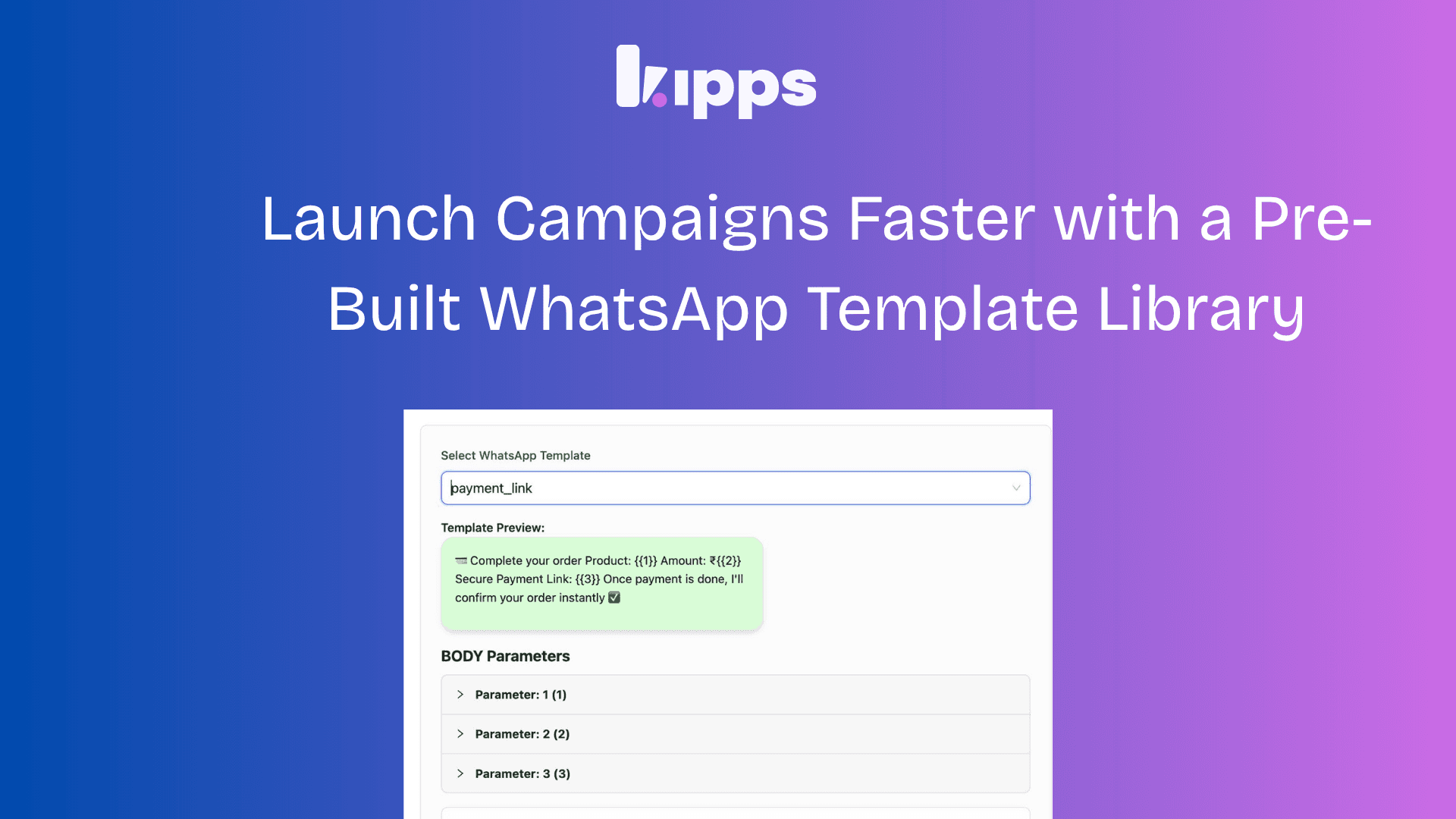 Launch Campaigns Faster with a Pre-Built WhatsApp Template Library