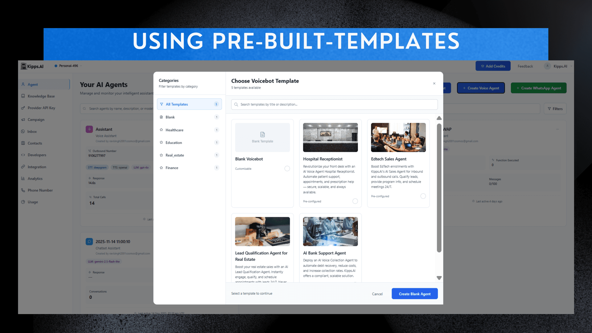 Create Agents Instantly Using Pre-Built Templates