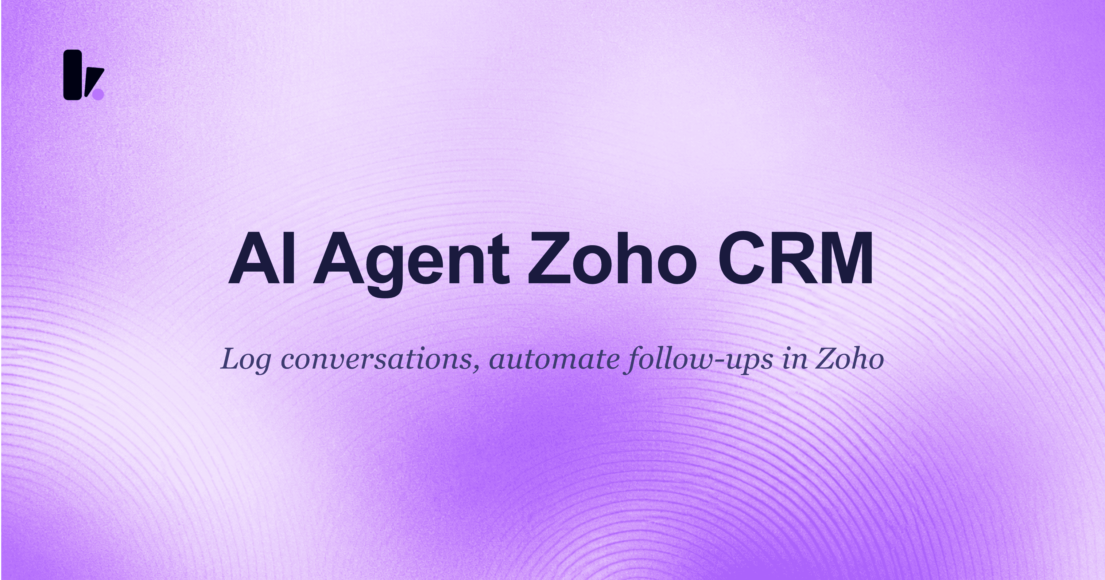 Integrate Your AI Agent with Zoho CRM | Kipps.AI