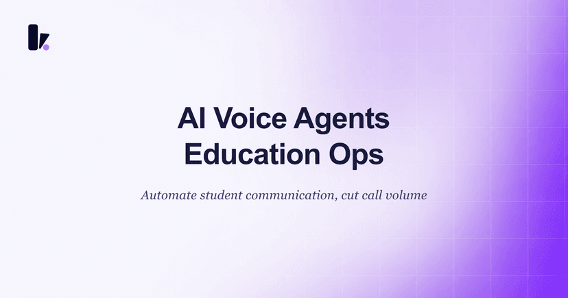 AI Voice Agents for Education: An Operations Playbook