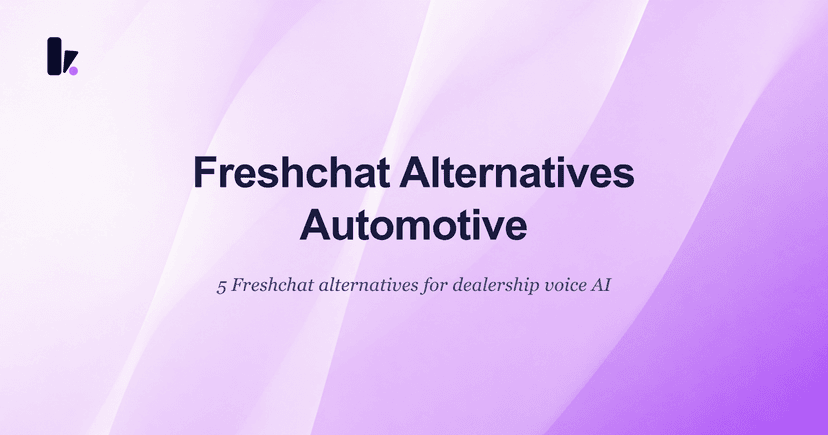 5 Best Alternatives to Freshchat for Voice AI for Automotive Dealership Inbound Sales