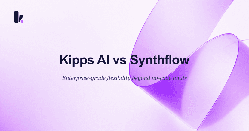 Kipps AI vs Synthflow: Is Your No-Code AI a Trap?