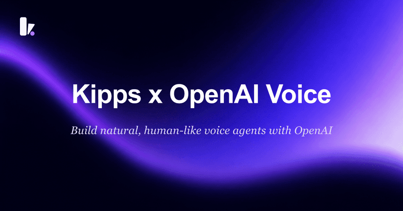 Kipps X OpenAI - Build a Human-Like Voice Agent
