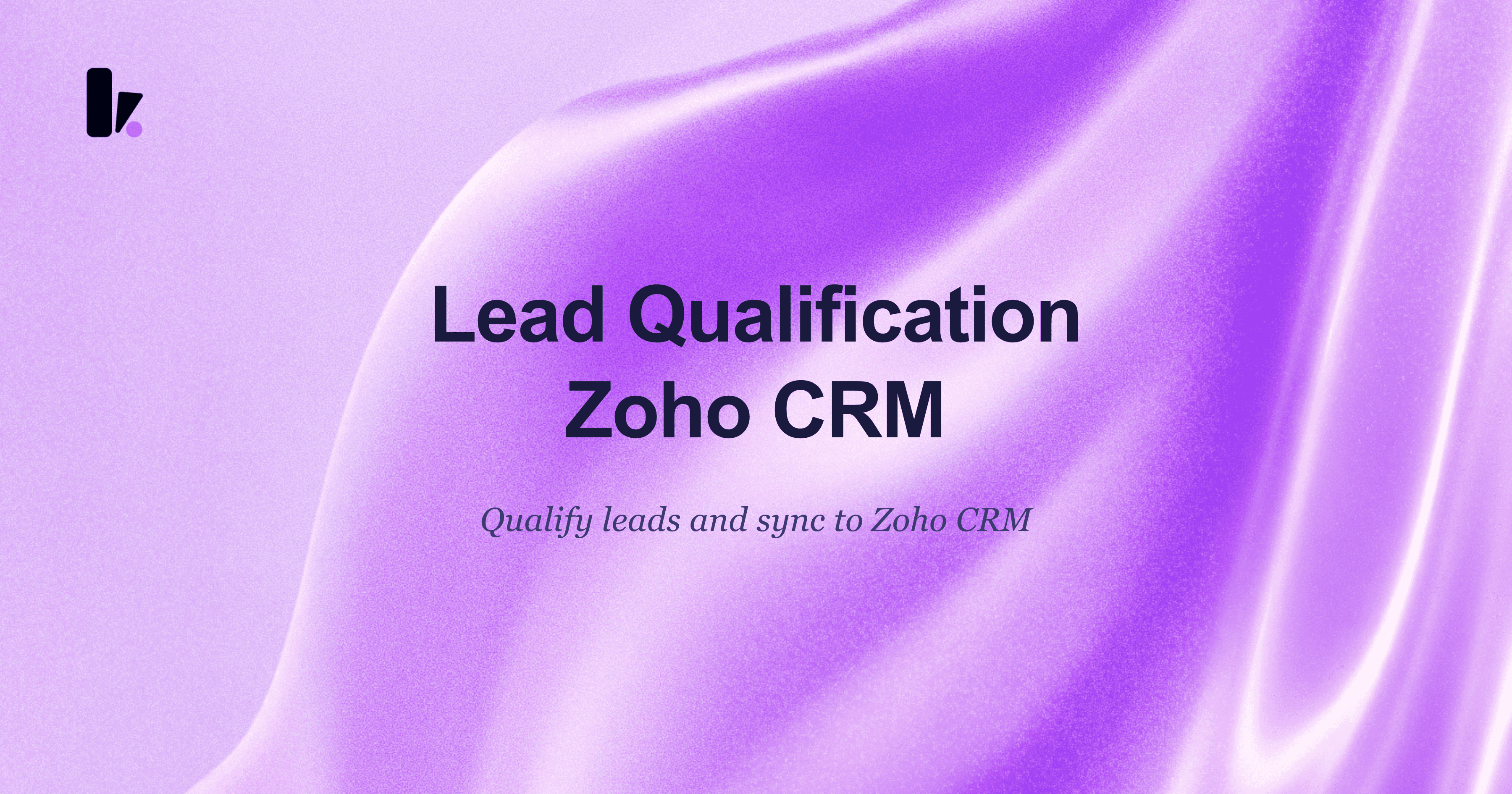 Lead Qualification AI Agent for Zoho CRM | Kipps.AI