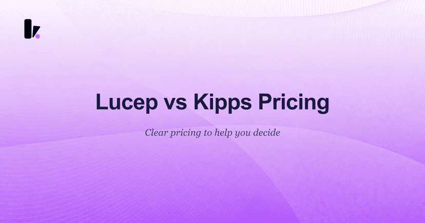 Lucep vs Kipps: Pricing Comparison Guide