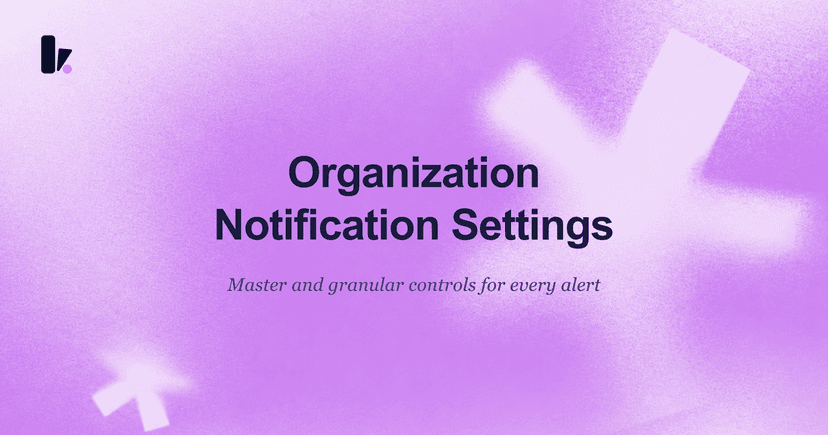 Reclaim Your Inbox: A Guide to Mastering Your New Organization Notification Settings
