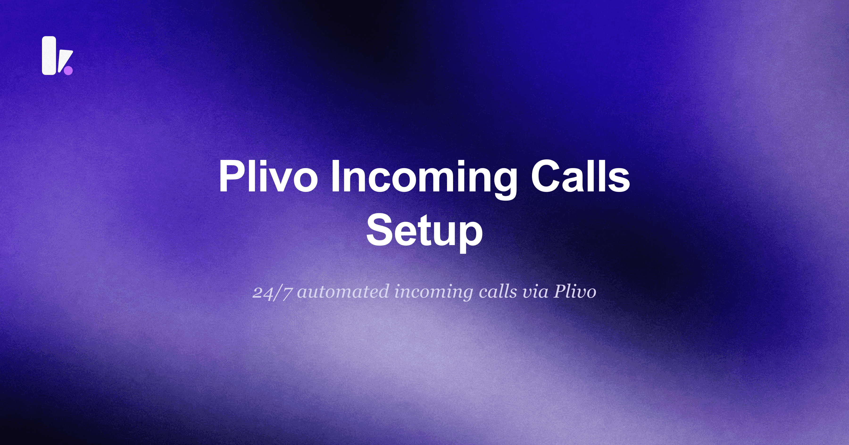Connect your Plivo number to Kipps.AI voice agent for Incoming calls
