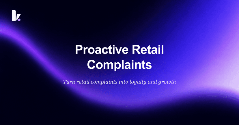 How to Handle Customer Complaints: A Proactive Retail Guide