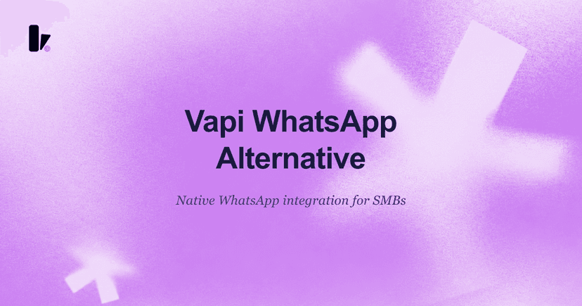 Vapi Alternative for WhatsApp Integration in 2026