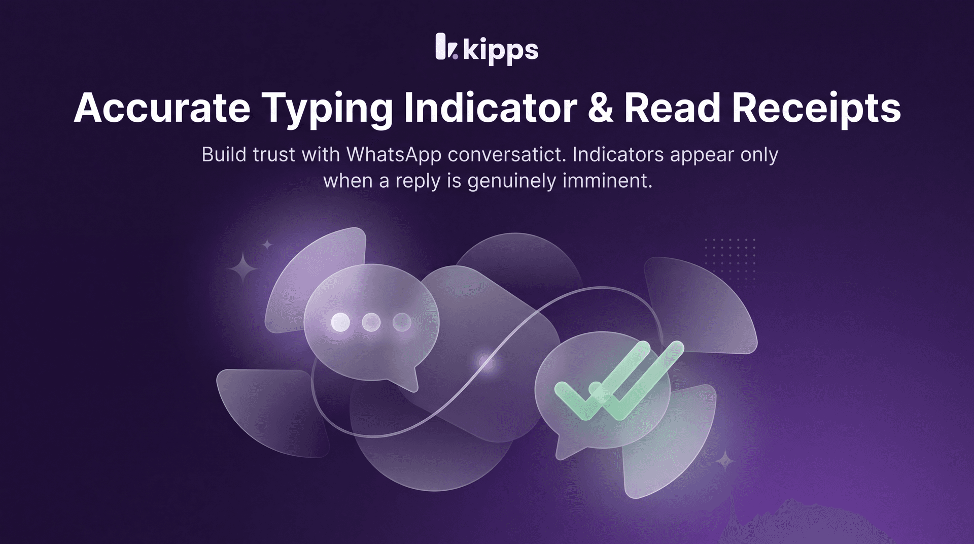 Accurate Typing Indicator & Read Receipts