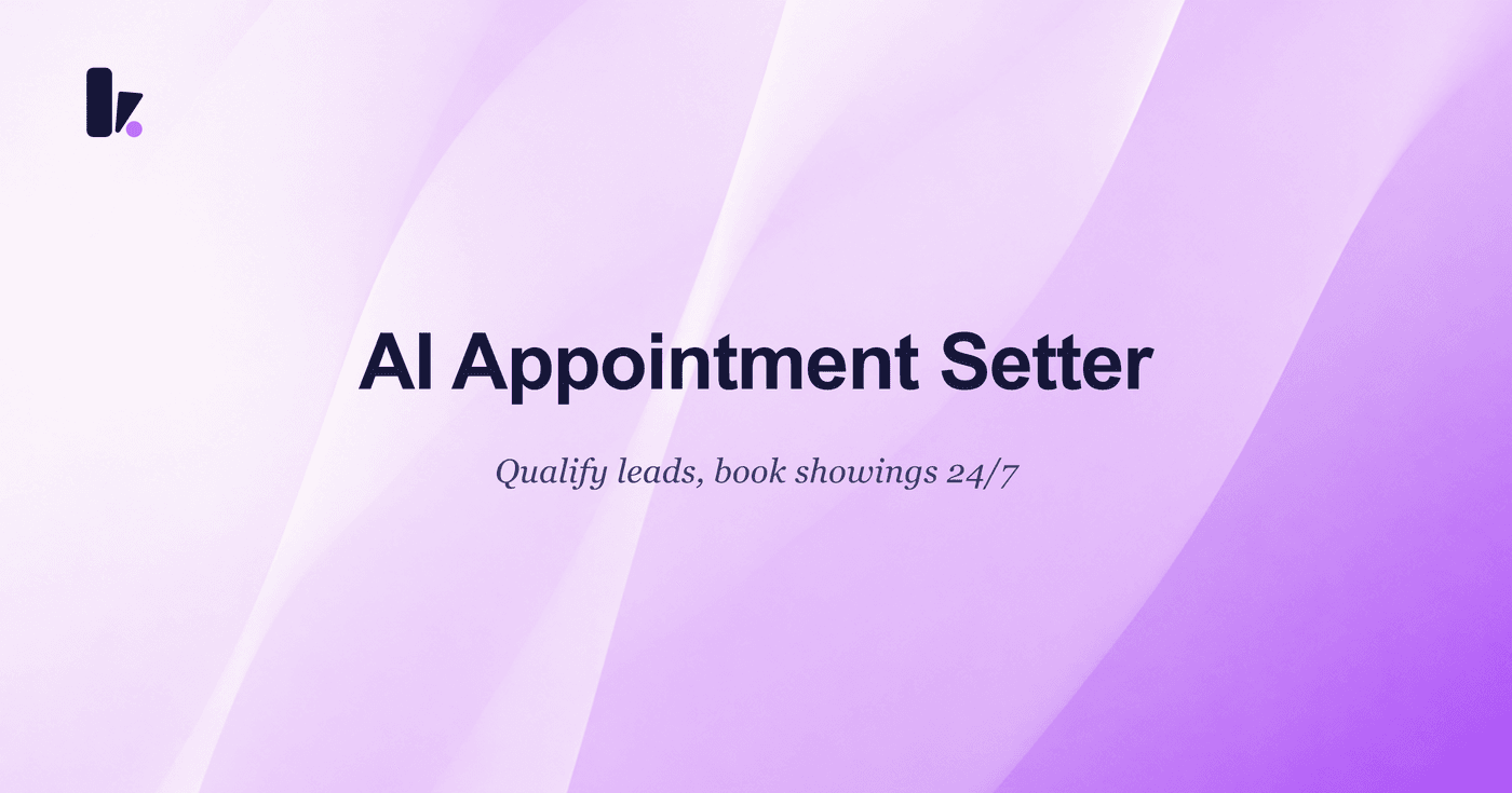 AI Appointment Setter for Real Estate: The Complete Guide