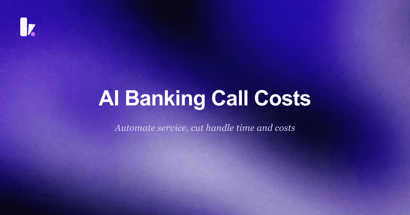AI in Banking: Improve CX & Lower Call Center Costs