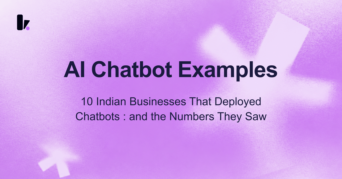 AI Chatbot Examples: 10 Real Indian Businesses That Got Results