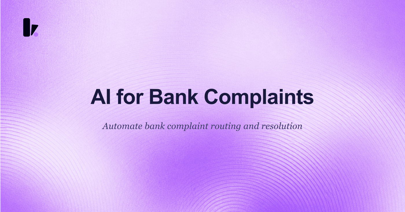 AI for Bank Complaints: A Guide to Faster Resolution