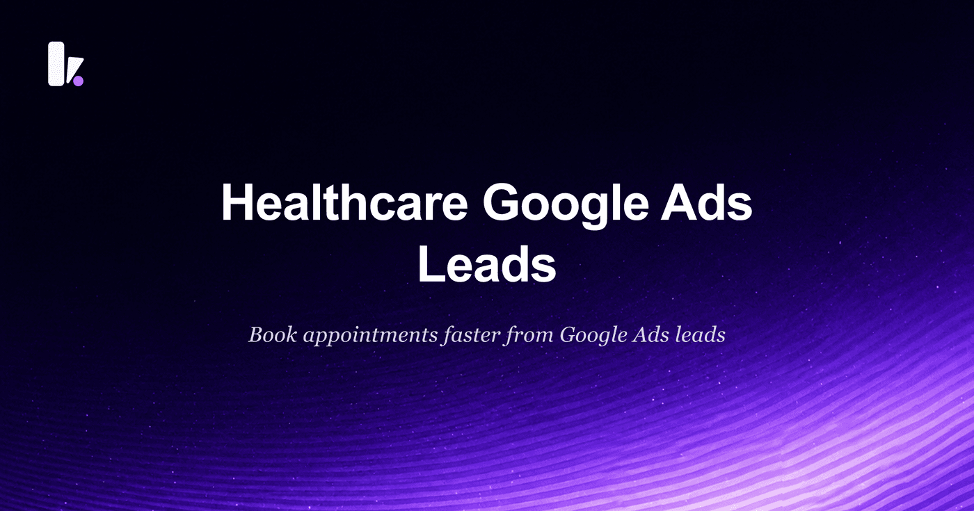 WhatsApp Lead Qualification for Google Ads in Healthcare