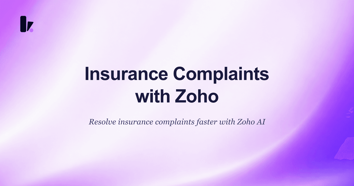 Streamline Insurance Complaint Management with an AI & Zoho Chatbot