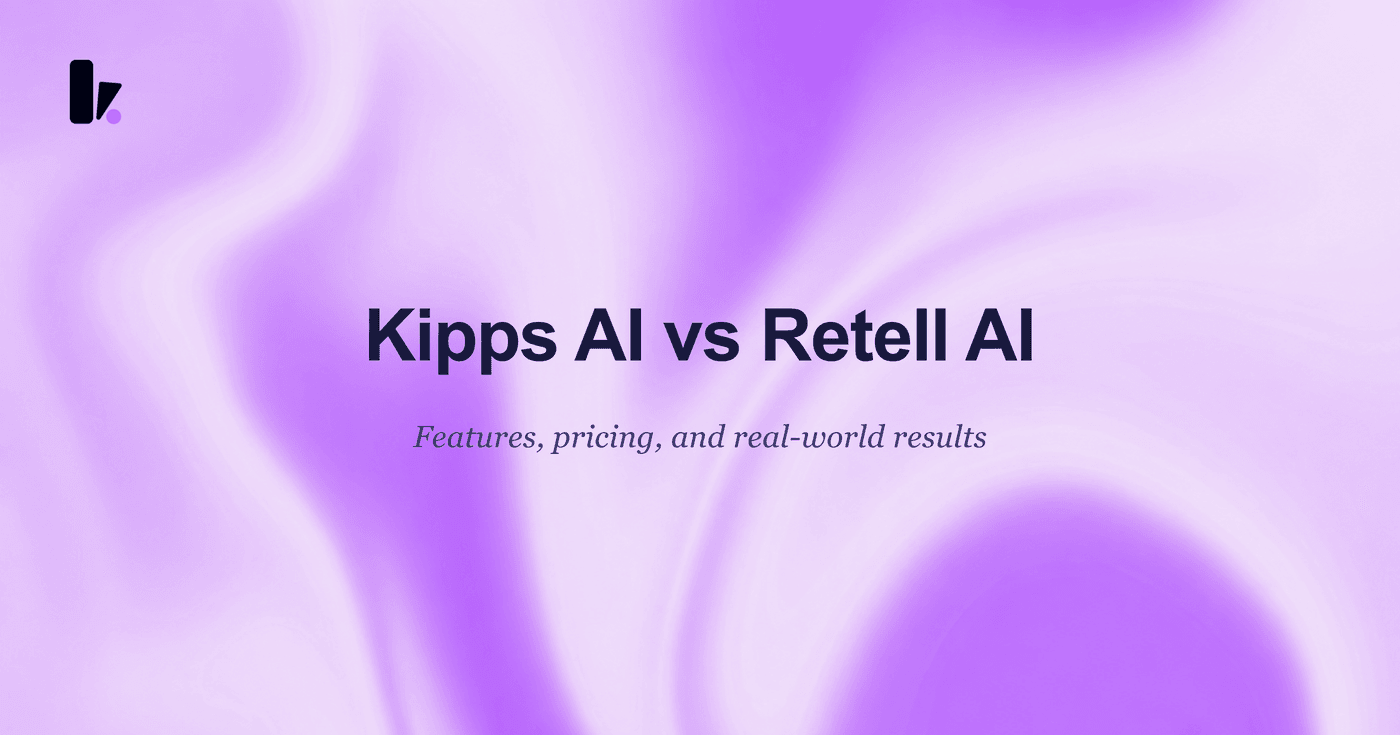 Kipps AI vs Retell AI: Don't Choose Before Reading This