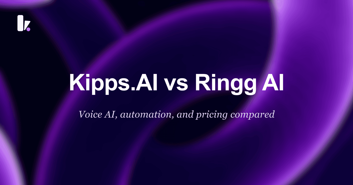 Kipps.AI vs Ringg AI: Which AI Agent is Best for Your Business?