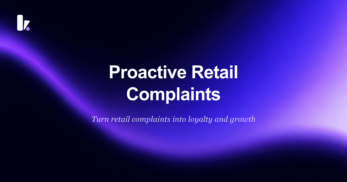 How to Handle Customer Complaints: A Proactive Retail Guide