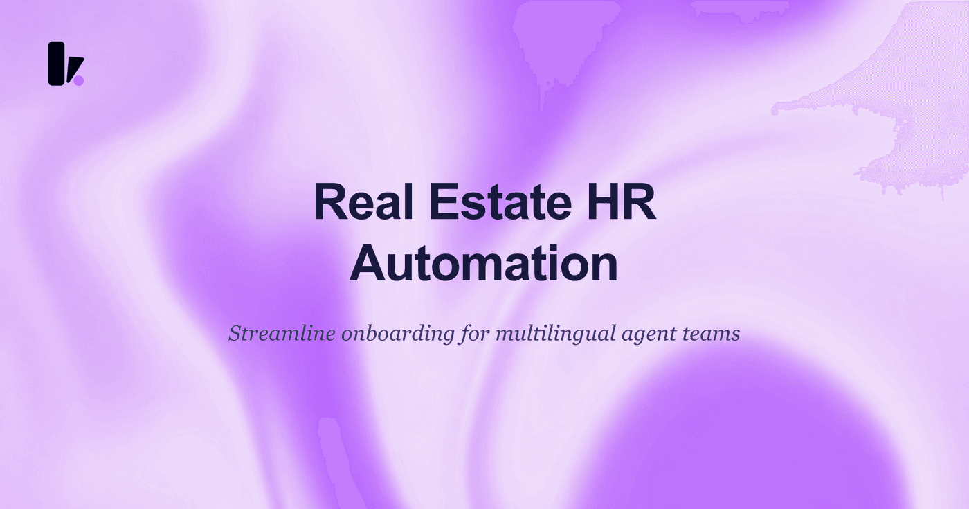 Real Estate HR Automation: Boost Efficiency & Agent Support