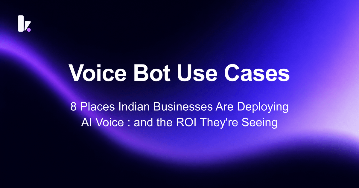 Voice Bot Use Cases: 8 Ways Indian Businesses Are Deploying AI Voice Agents