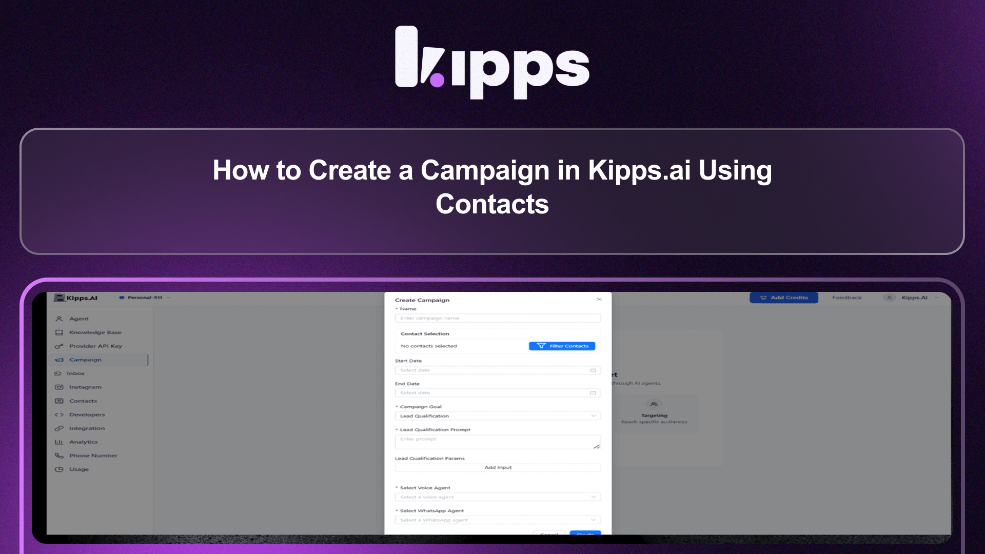 How to Create a Campaign in Kipps.ai Using Contacts