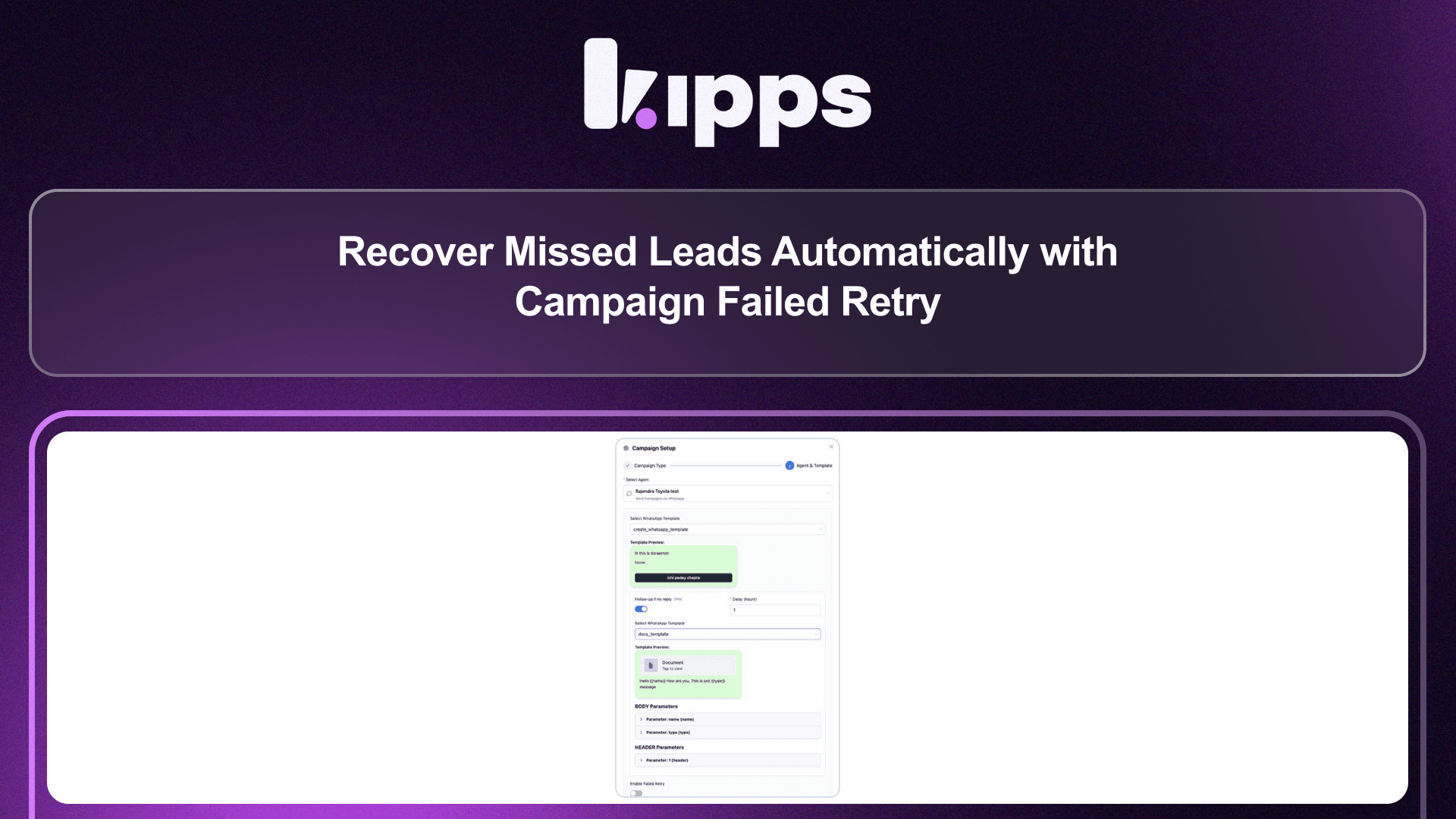Recover Missed Leads Automatically with Campaign Failed Retry